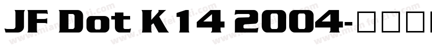 JF Dot K14 2004字体转换